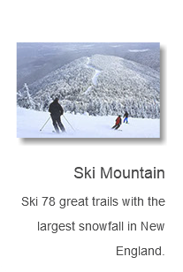  ﷯ Ski Mountain Ski 78 great trails with the largest snowfall in New England.